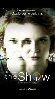 The Show (2018) - Stream Online