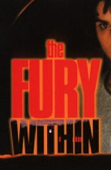 The Fury Within (1998) - Stream Online