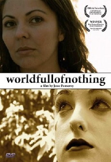 World Full of Nothing (2009) - Stream Online