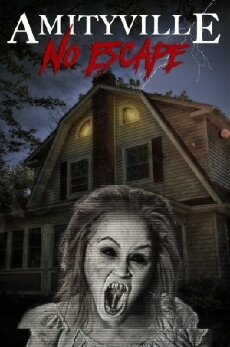 Amityville: No Escape (2016) - Stream Online