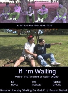 If I'm Waiting (2008) - Stream Online