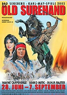 Karl-May-Spiele: Old Surehand (2003) - Stream Online