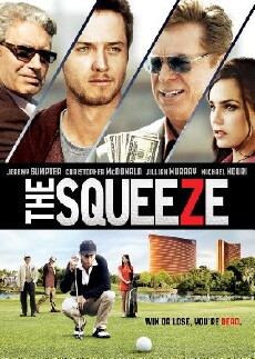 The Squeeze (2015) - Stream Online