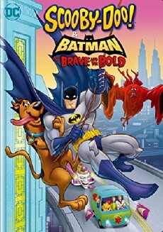 Scooby-Doo & Batman: The Brave and the Bold (2018) - Stream Online