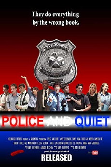 Police and Quiet (2015) - Stream Online