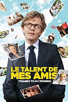 Le talent de mes amis (2015) - Stream Online