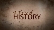 A Taste of History (2008) - Stream Online