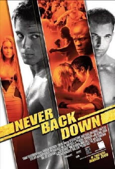 Never Back Down (2008) - Stream Online