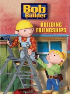Bob the Builder: Building Friendships (2003) - Stream Online