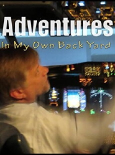 Adventures in My Own Backyard (2016) - Stream Online