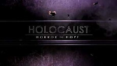 Holocaust: From Horror to Hope (2011) - Stream Online