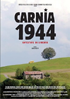 Carnia 1944: un'estate di libertà (2012) - Stream Online