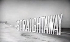 Straightaway (1961) - Stream Online
