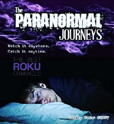 The Paranormal Journeys (2012) - Stream Online