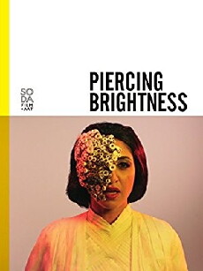 Piercing Brightness (2013) - Stream Online