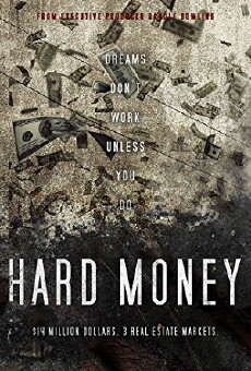 Hard Money (2018) - Stream Online