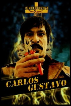 Carlos Gustavo (2017) - Stream Online