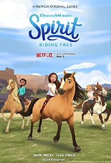 Spirit Riding Free (2017) - Stream Online