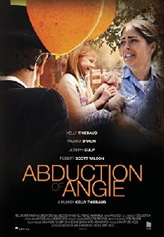 Abduction of Angie (2017) - Stream Online