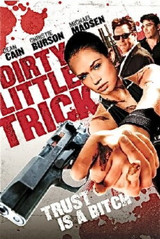 Dirty Little Trick (2011) - Stream Online