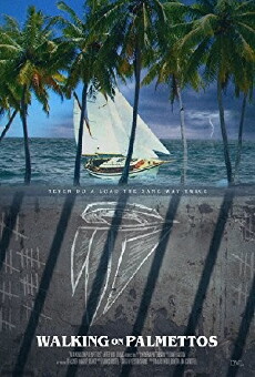 Walking on Palmettos (2018) - Stream Online