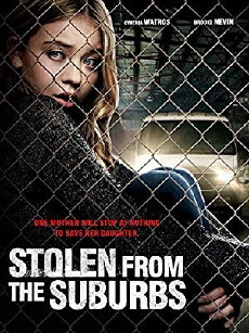 Stolen from Suburbia (2015) - Stream Online
