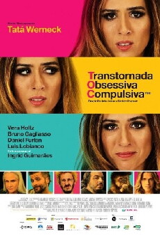 TOC: Transtornada Obsessiva Compulsiva (2017) - Stream Online