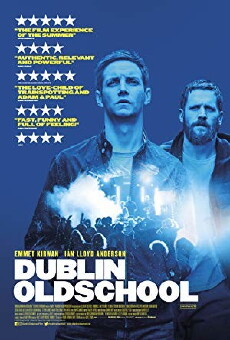 Dublin Oldschool (2018) - Stream Online