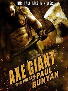 Axe Giant: The Wrath of Paul Bunyan (2013) - Stream Online