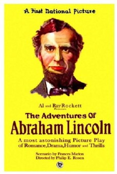 The Dramatic Life of Abraham Lincoln (1924) - Stream Online