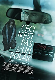 Ceci n'est pas un polar (2014) - Stream Online