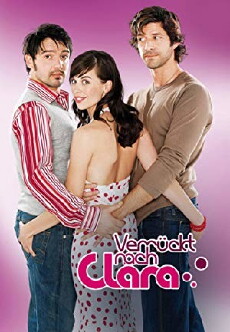 Verrückt nach Clara (2007) - Stream Online
