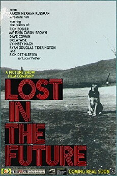 Lost in the Future (2011) - Stream Online