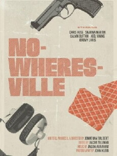 Nowheresville (2010) - Stream Online
