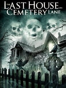 The Last House on Cemetery Lane (2015) - Stream Online