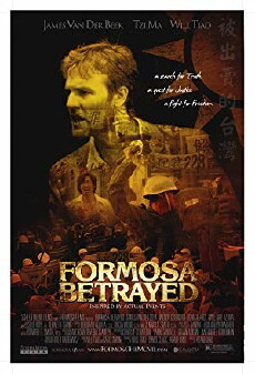 Formosa Betrayed (2009) - Stream Online