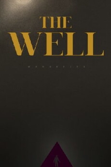 The Well (2014) - Stream Online