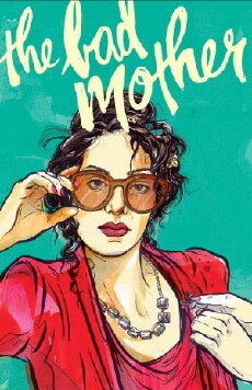 The Bad Mother (2015) - Stream Online