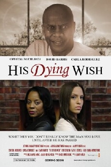 His Dying Wish (2016) - Stream Online