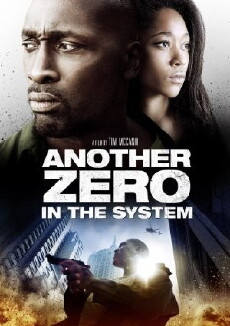 Zero in the System (2013) - Stream Online
