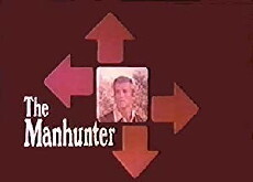 The Manhunter (1974) - Stream Online