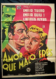 Amor, qué malo eres! (1953) - Stream Online