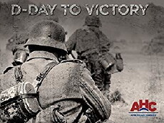 D-Day to Victory (2011) - Stream Online