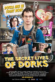 The Secret Lives of Dorks (2013) - Stream Online