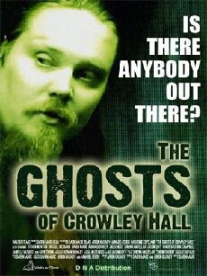 The Ghosts of Crowley Hall (2008) - Stream Online