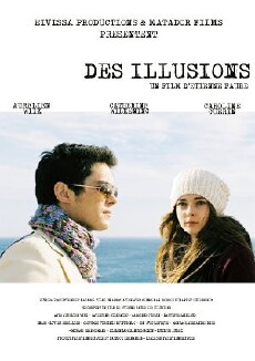 Des illusions (2009) - Stream Online