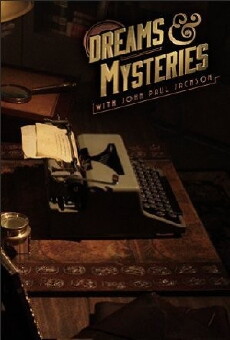 Dreams & Mysteries (2013) - Stream Online