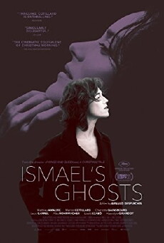 Ismael's Ghosts (2017) - Stream Online