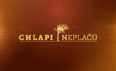 Chlapi neplacu (2013) - Stream Online