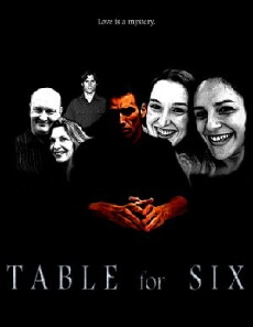 Table for Six (2010) - Stream Online